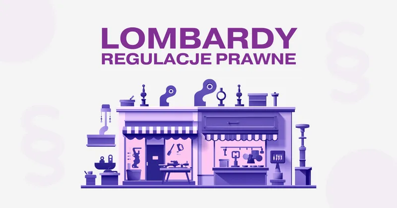 Jakie regulacje prawne musi spełniać lombard?