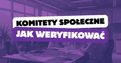 Komitet społeczny w kontekście AML: Jak weryfikować klientów bez KRS, NIP i REGON?